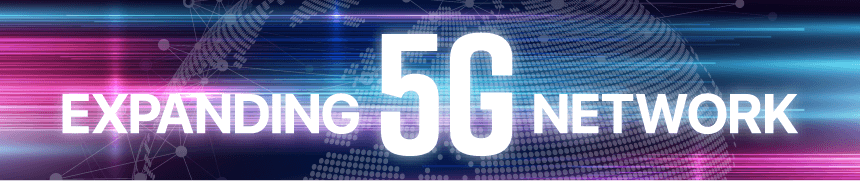 지금 이 순간에도 확장되는 5G 네트워크